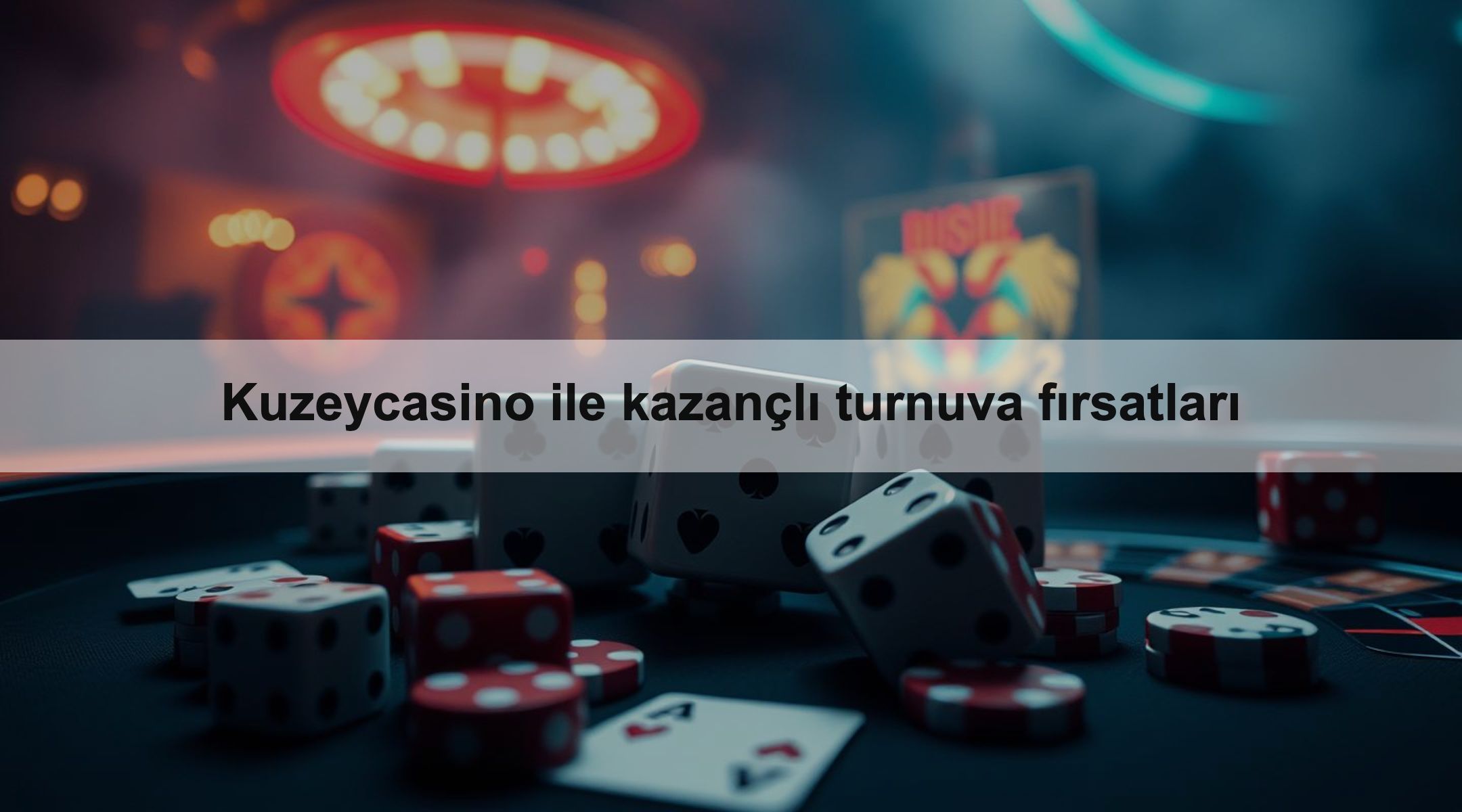Kuzeycasino ile kazançlı turnuva fırsatları 1 Kuzeycasino ile kazançlı turnuva fırsatları
