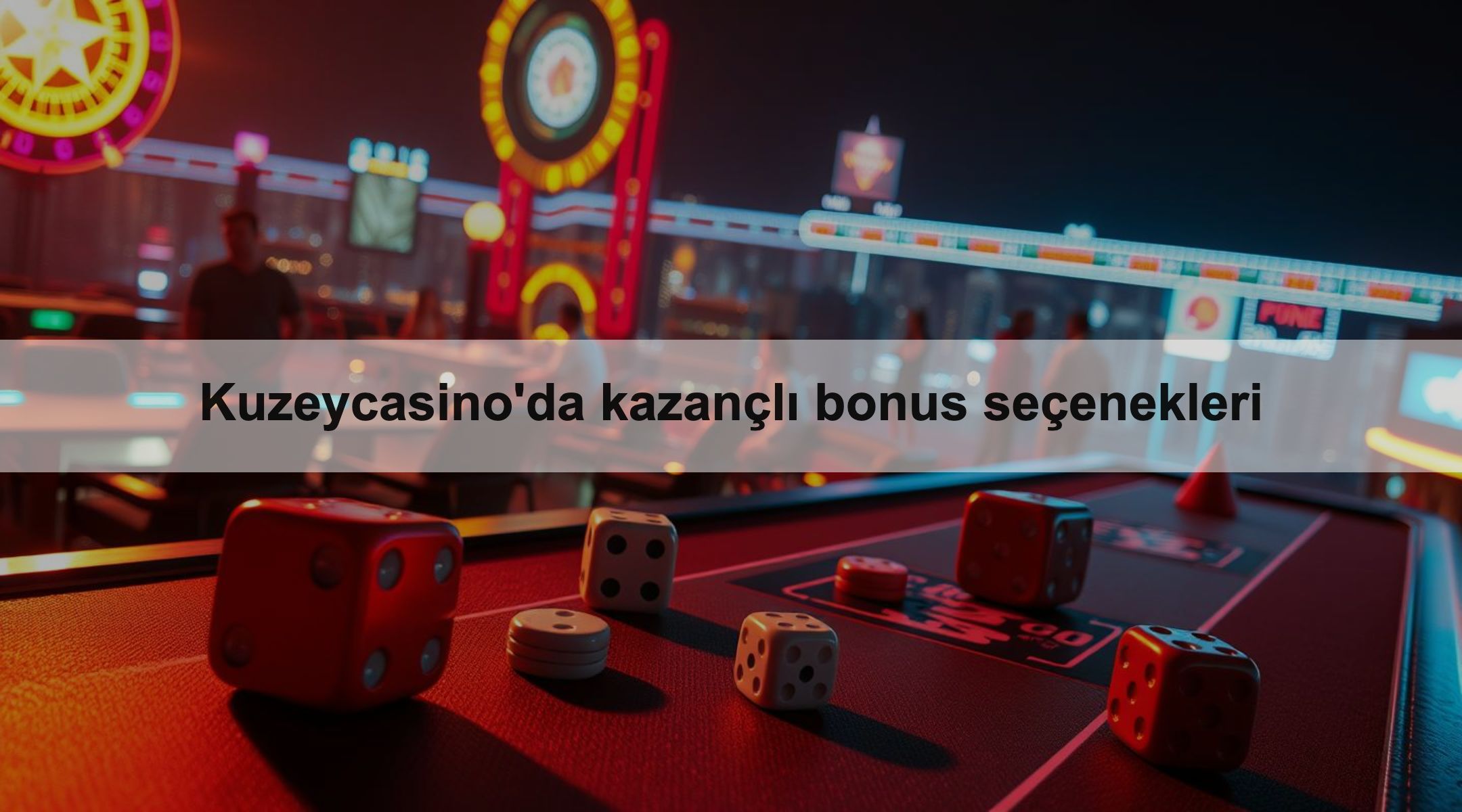 Kuzeycasino'da kazançlı bonus seçenekleri