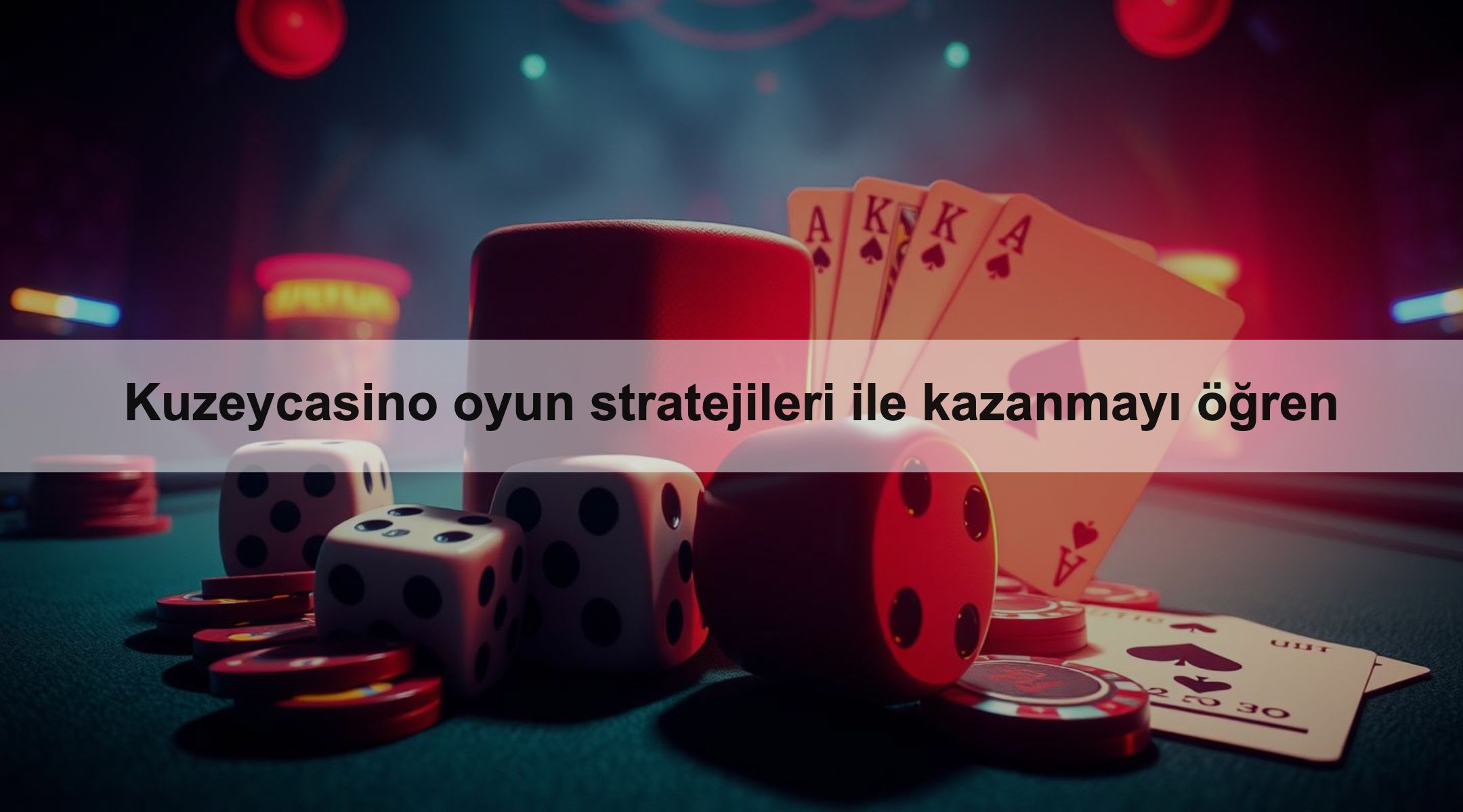 Kuzeycasino oyun stratejileri ile kazanmayı öğren 1 Kuzeycasino oyun stratejileri ile kazanmayı öğren